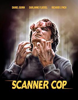 柠檬导肮《超能特警 Scanner Cop》免费在线观看