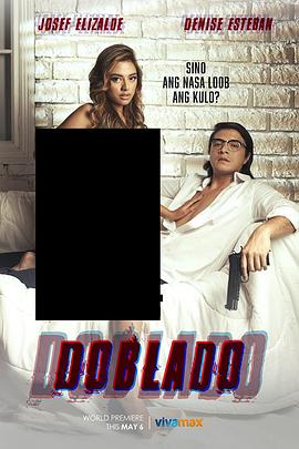 柚子视频《多布拉多 Doblado》免费在线观看