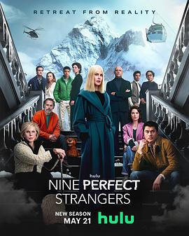 柚子视频《九个完美陌生人 第二季 Nine Perfect Strangers Season 2》免费在线观看