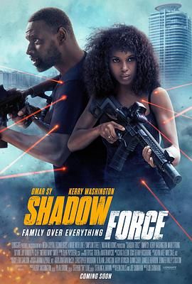 柠檬导肮《幽冥部队 Shadow Force》免费在线观看