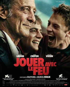 柚子视频《玩火的儿子 Jouer avec le feu》免费在线观看
